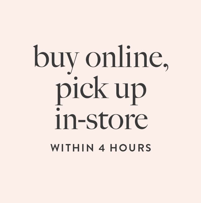 Buy Online, Pick Up In-Store